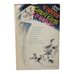 Charlie‎ And The Great Glass Elevator By Roald Dahl 1972 Hardcover